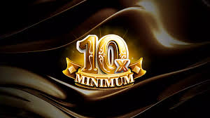 10x Minimum Slots